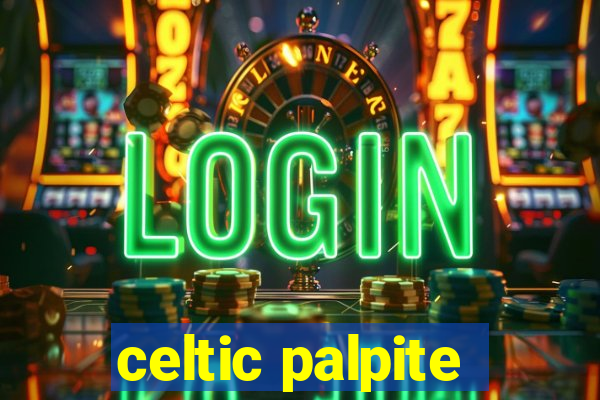 celtic palpite